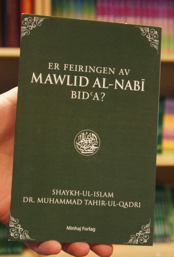 Er feiringen av mawlid al-nabi al’bida?