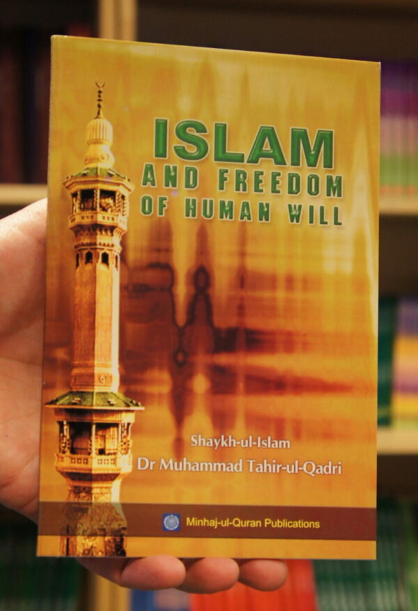 Islam and freedom of human will
