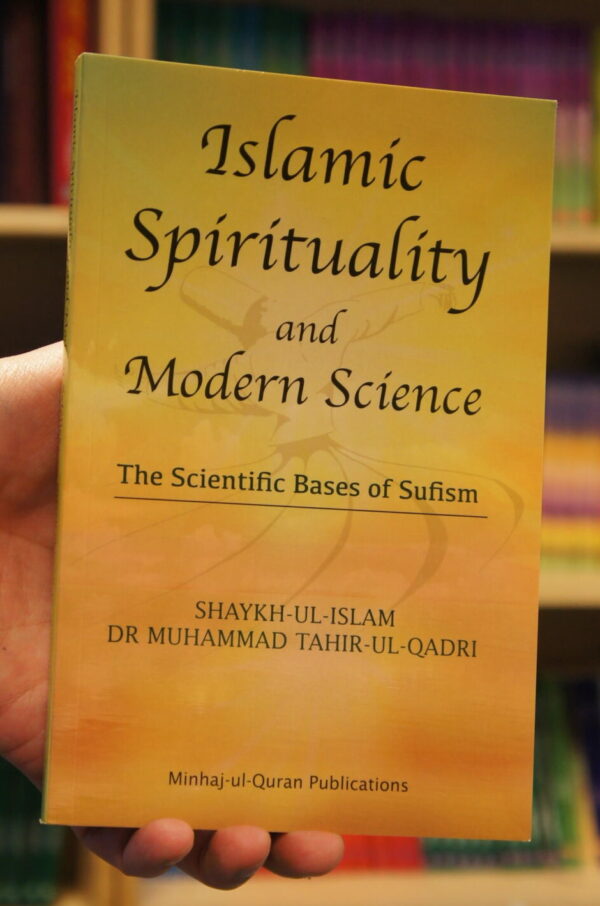 Islamic spirituality and modern science