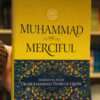 Muhammad the merciful