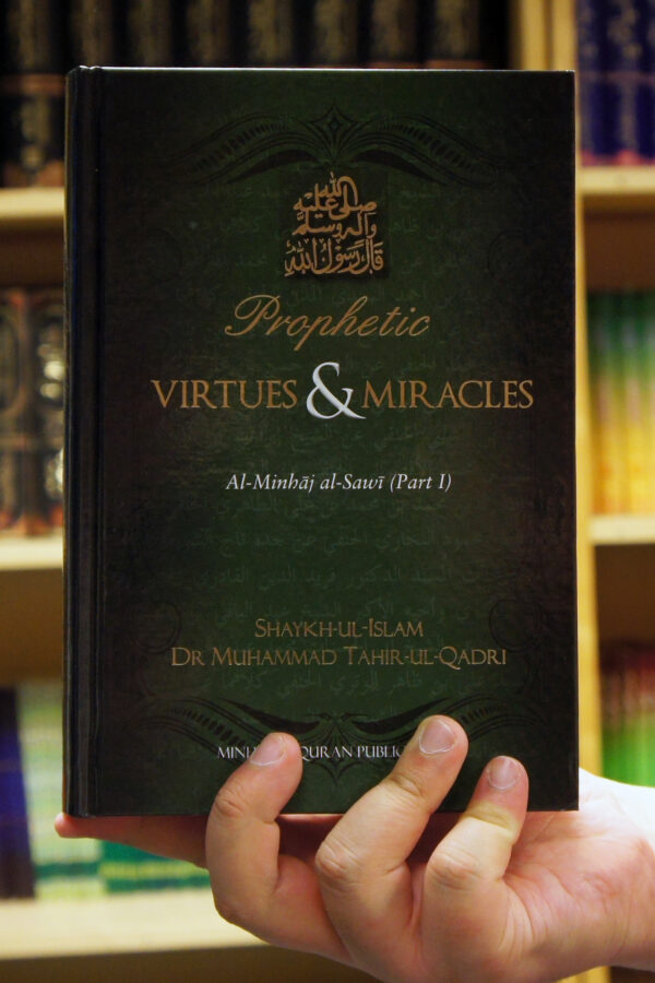 Prophetic Virtues & Miracles